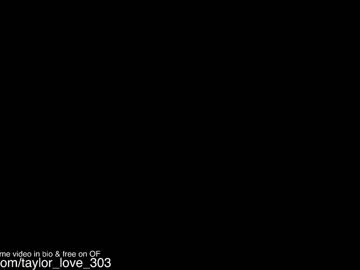 girl taylor_love_303 capture image #3536259